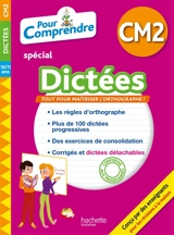 Pour comprendre, spécial dictées CM2, 10-11 ans - Daniel Berlion