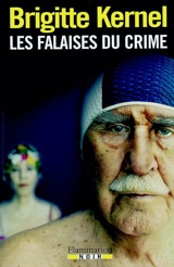 Les falaises du crime - Brigitte Kernel