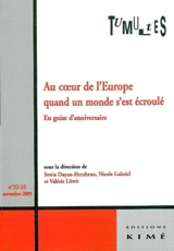 Tumultes, n° 32-33. Au coeur de l'Europe quand un monde s'est écroulé : en guise d'anniversaire