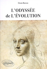 L'odyssée de l'évolution - Denis Buican