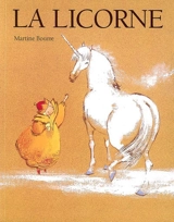 La licorne - Martine Bourre