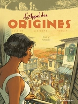 L'appel des origines. Vol. 2. Nairobi - Joël Callède