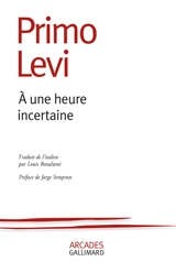 A une heure incertaine - Primo Levi