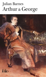 Arthur & George - Julian Barnes