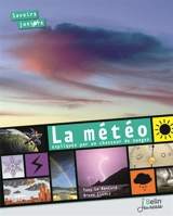 La météo expliquée par un chasseur de nuages - Tony Le Bastard