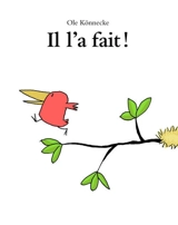 Il l'a fait ! - Ole Könnecke