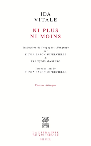 Ni plus, ni moins - Ida Vitale