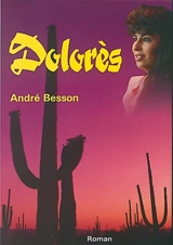 Dolorès - André Besson