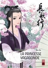 La princesse vagabonde. Vol. 7 - Da Xia