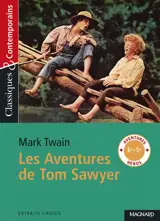 Les aventures de Tom Sawyer : extraits choisis - Mark Twain