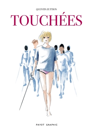 Touchées - Quentin Zuttion