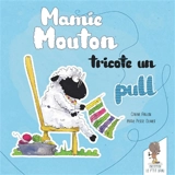 Mamie Mouton tricote un pull - Carine Foulon