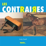 Les contraires - Andy Guérif