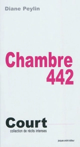Chambre 442 - Diane Peylin