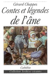Contes et légendes de l'âne - Gérard Chappez