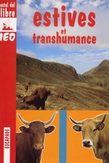 Estives et transhumance - Monique Roque