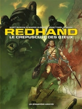 Redhand : le crépuscule des dieux : intégrale - Kurt Busiek