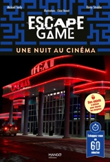 Escape game : une nuit au cinéma - Mickaël Tardy