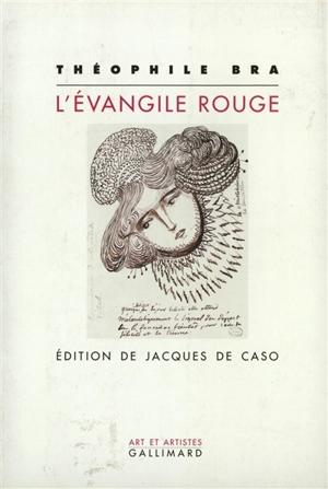 L'Évangile rouge - Théophile Bra