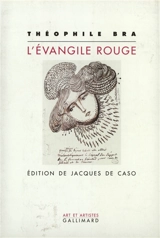 L'Évangile rouge - Théophile Bra