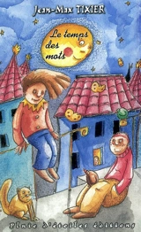 Le temps des mots - Jean-Max Tixier