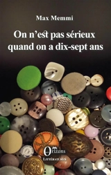 On n'est pas sérieux quand on a dix-sept ans - Max Memmi