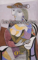 Les femmes de Jean - Max Memmi
