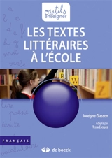 Les textes littéraires à l'école - Jocelyne Giasson-Lachance