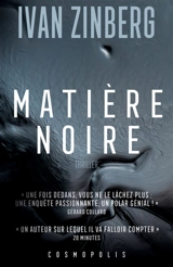 Matière noire - Ivan Zinberg