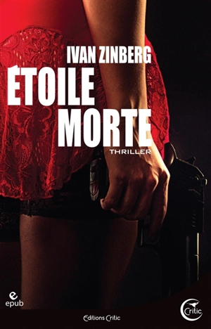 Etoile morte - Ivan Zinberg