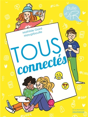 Tous connectés - Mathilde Giard