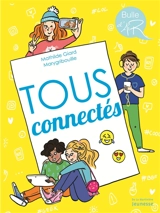 Tous connectés - Mathilde Giard