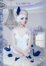 La nuit du solstice. Vol. 2. Un coeur indompté - L.J. Smith