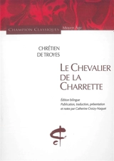 Le chevalier de la charrette - Chrétien de Troyes