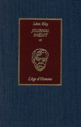 Journal inédit. Vol. 3. 1903-1907 - Léon Bloy