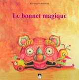 Le bonnet magique - Dongni Bao