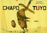 Chapo-tuyo - Bellagamba