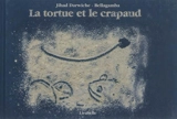 La tortue et le crapaud - Jihad Darwiche