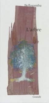 L'arbre - Bellagamba
