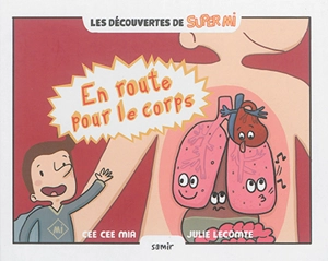 En route pour le corps - Cee Cee Mia