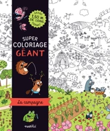 La campagne : super coloriage géant - Elodie Bossrez