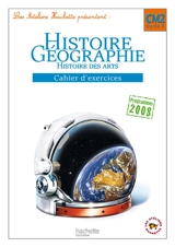 Histoire et géographie CM2, cycle 3 : cahier d'exercices - Maryse Clary