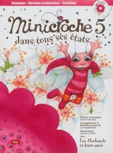 Minicroche. Vol. 5. Minicroche dans tous ses états - Marie Henchoz
