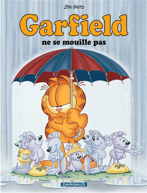 Garfield. Vol. 20. Garfield ne se mouille pas - Jim Davis