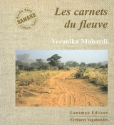 Les carnets du fleuve - Veronica Mabardi