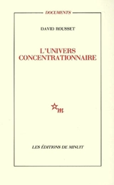 L'univers concentrationnaire - David Rousset