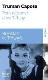 Petit déjeuner chez Tiffany. Breakfast at Tiffany's - Truman Capote