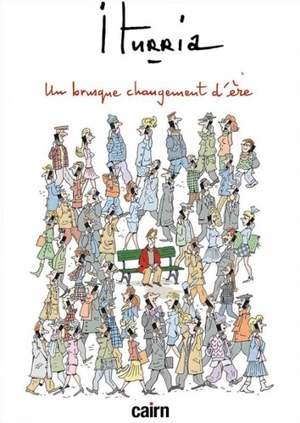 Un brusque changement d'ère - Michel Iturria