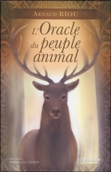 L'oracle du peuple animal - Arnaud Riou