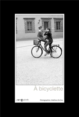 A bicyclette - Mathieu Do Duc